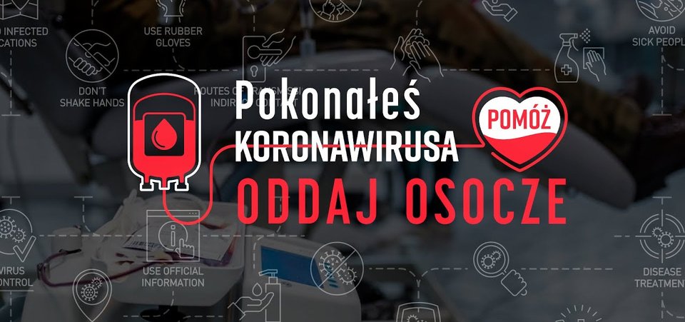 Pokonałeś koronawirusa - pomóż!