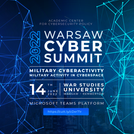 14.06.2022 r.: Międzynarodowa konferencja 2022 Warsaw Cyber Summit