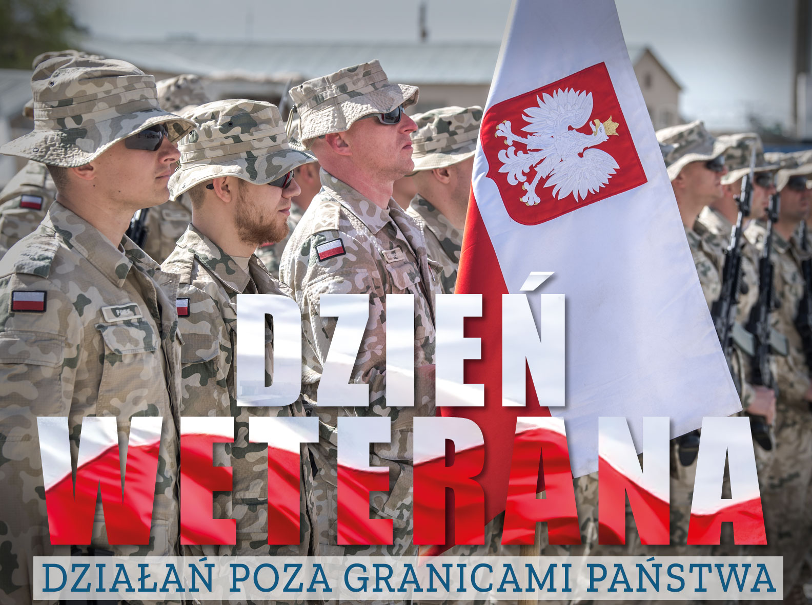 Dzień Weterana Działań Poza Granicami Państwa